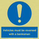 vehicles-must-be-reversed-with-a-banksman~